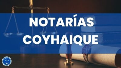 Notarias en Coyhayque