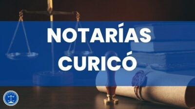 Notarias en Curicó