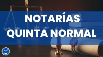 Notarias en Quinta Normal
