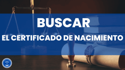 Buscar el certificado de nacimiento