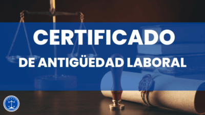 Certificado de antigüedad laboral