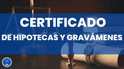 Certificado de hipoteca y gravámenes